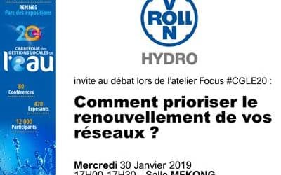 vonRoll hydro invite au débat sur le renouvellement des réseaux au #CGLE20