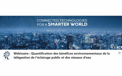 Webinaire : Quantification des bénéfices environnementaux de la télégestion de l’éclairage public et des réseaux d’eau