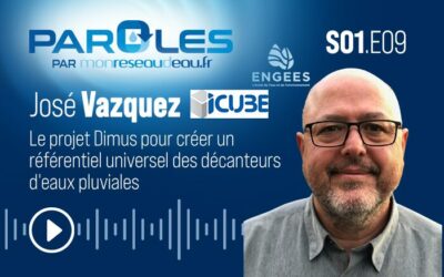 Paroles de José VAZQUEZ, professeur & responsable d’équipe Icube ENGEES